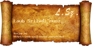 Laub Szilvánusz névjegykártya